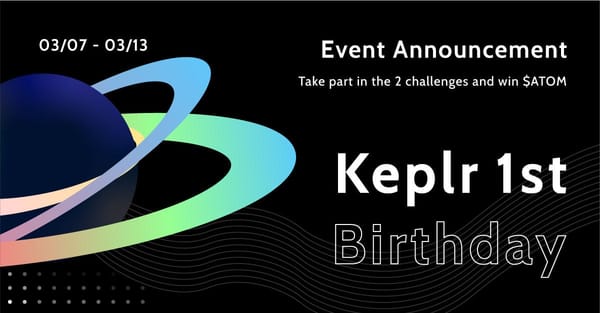 Keplr First Birthday Event